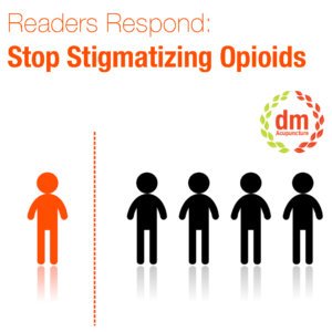 opioids and stigmatism
